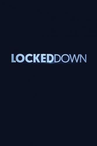 Локдаун / Locked Down (2021)